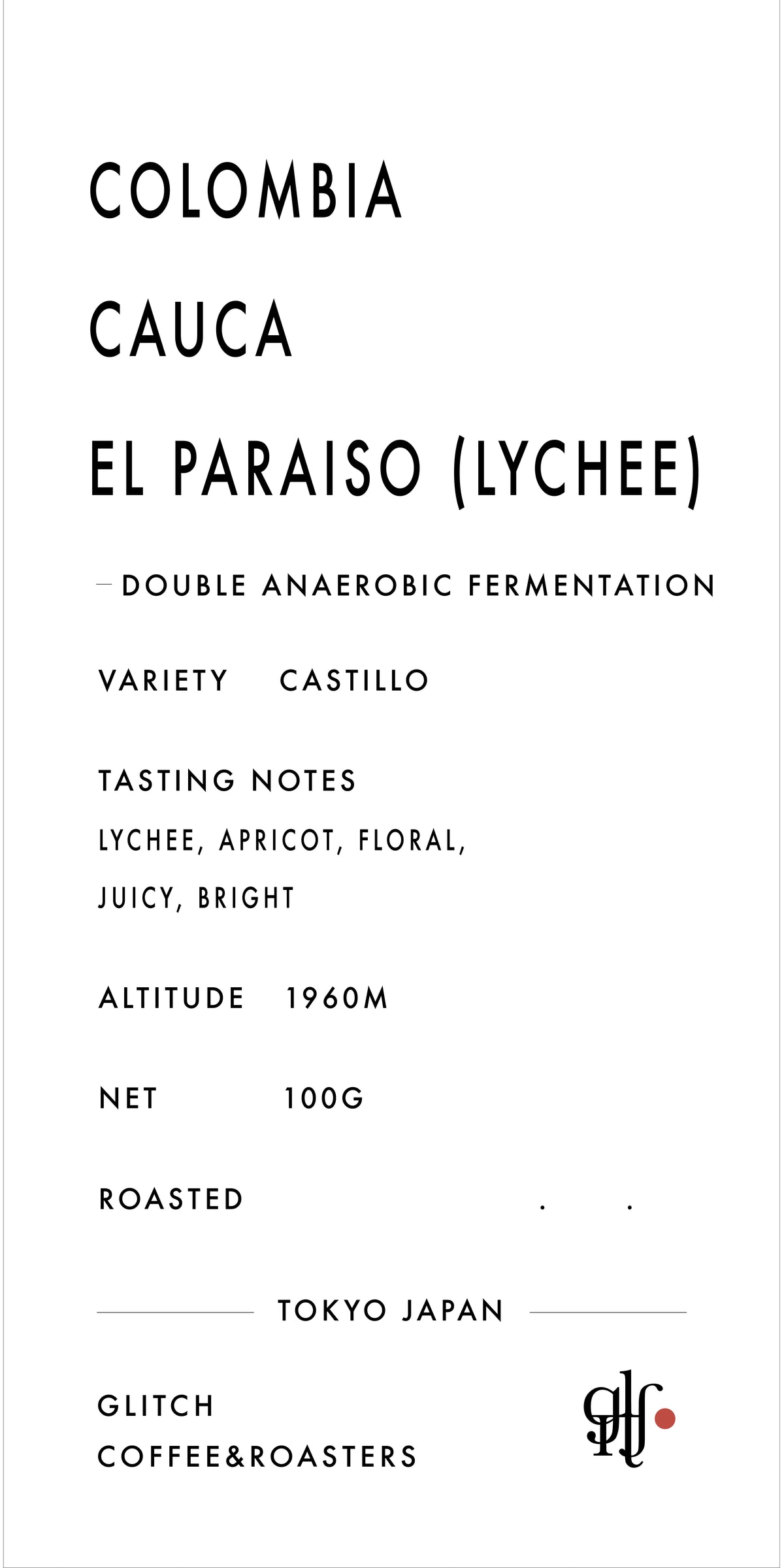 【NEW】Colombia El Paraiso “Lychee”
