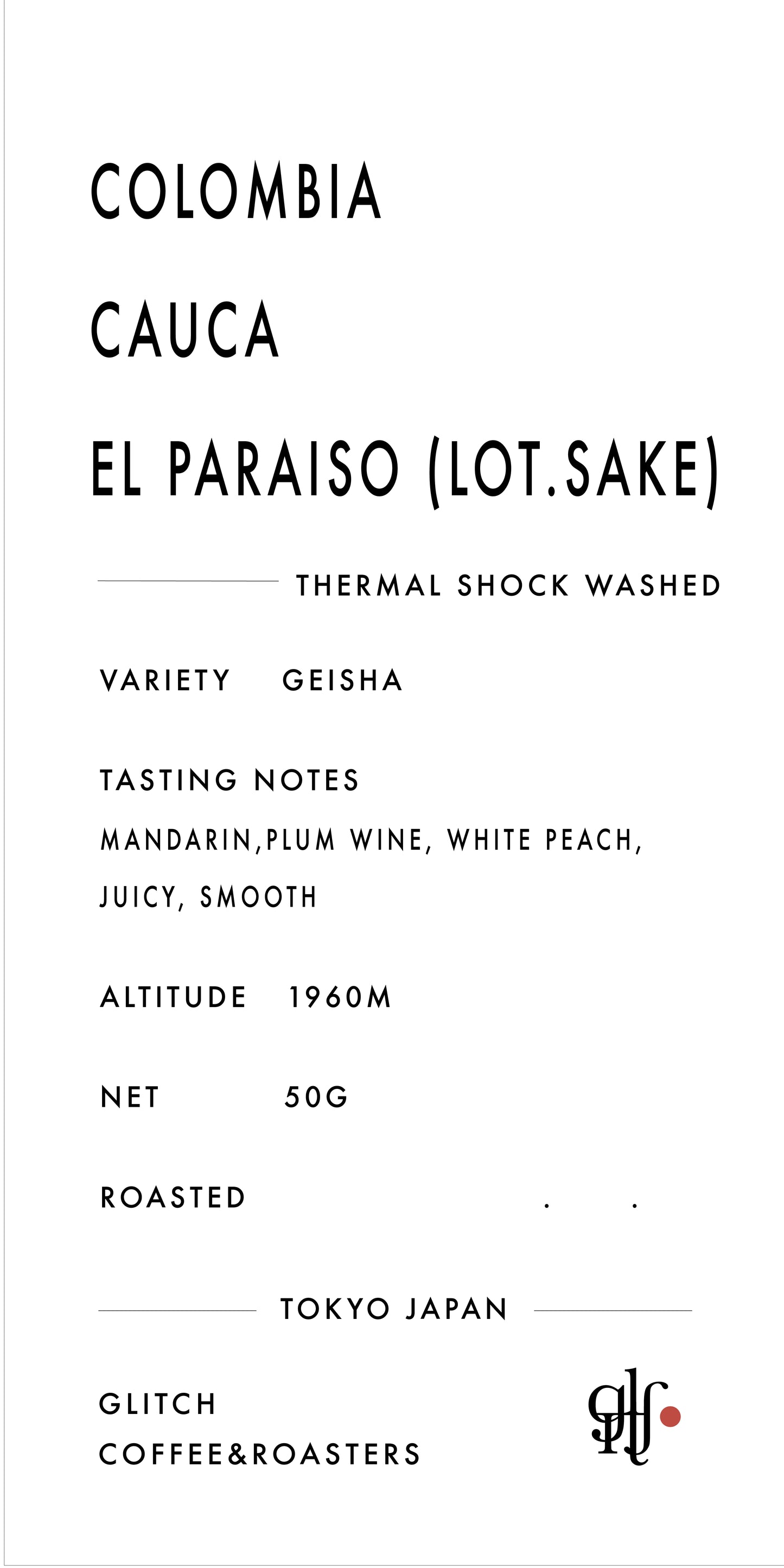 【NEW】Colombia Cauca El Paraíso (Lot. Sake)