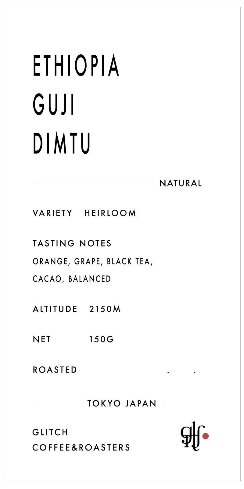 【NEW】Ethiopia Guji Dimtu