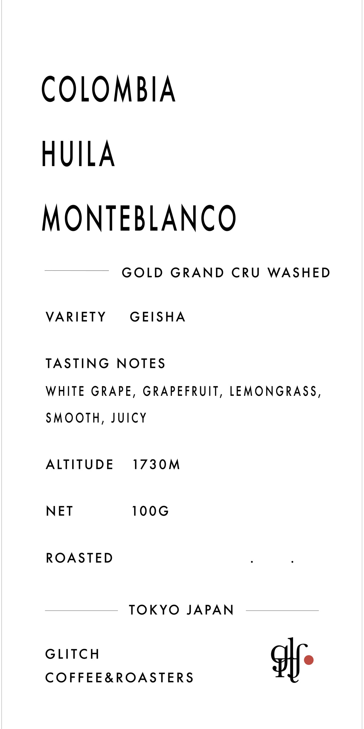 【NEW】Colombia Huila Monteblanco “Gold Grand Cru Washed”