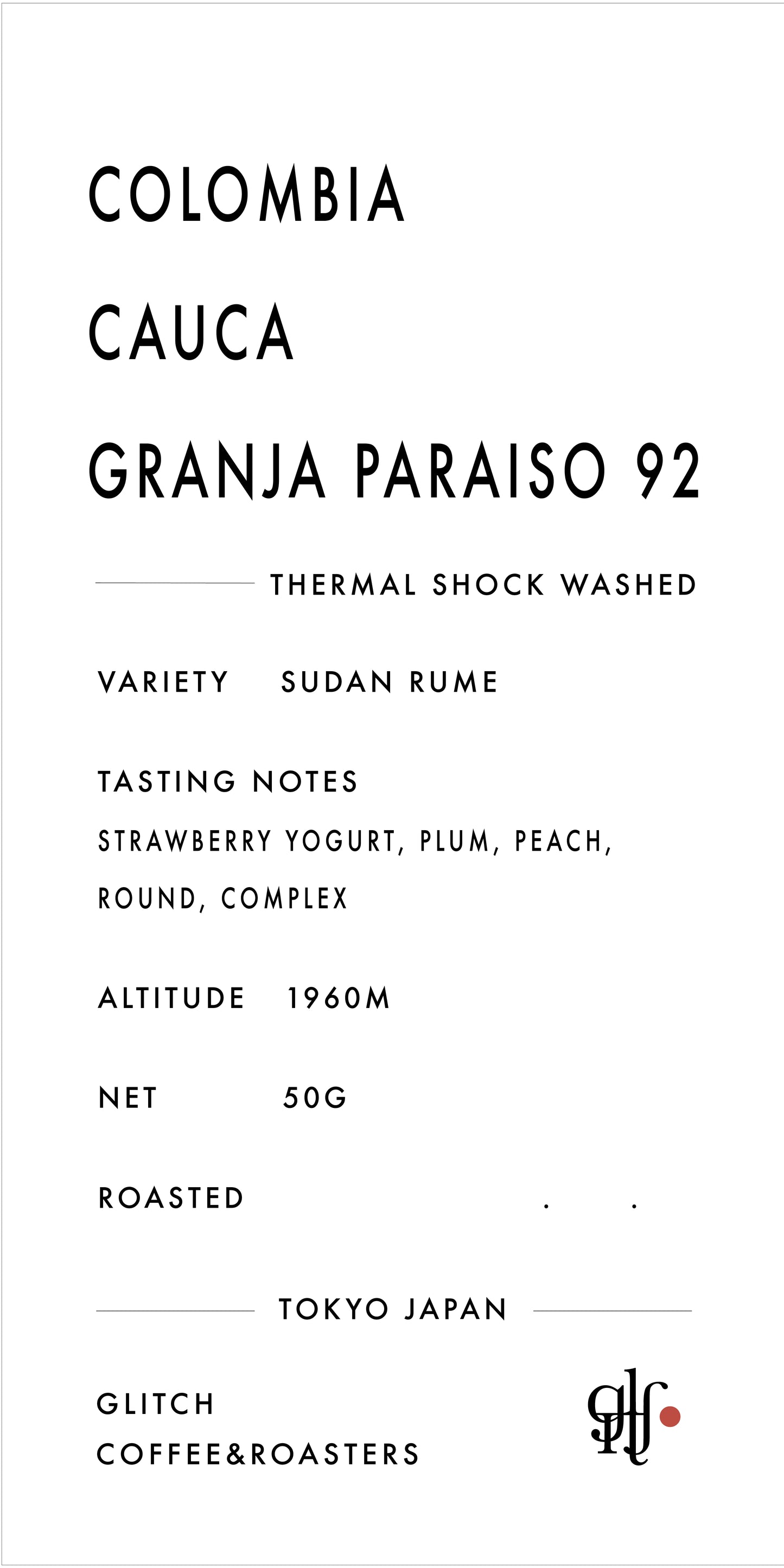 【NEW】Colombia Cauca Granja Paraiso 92 “Sudan Rume”