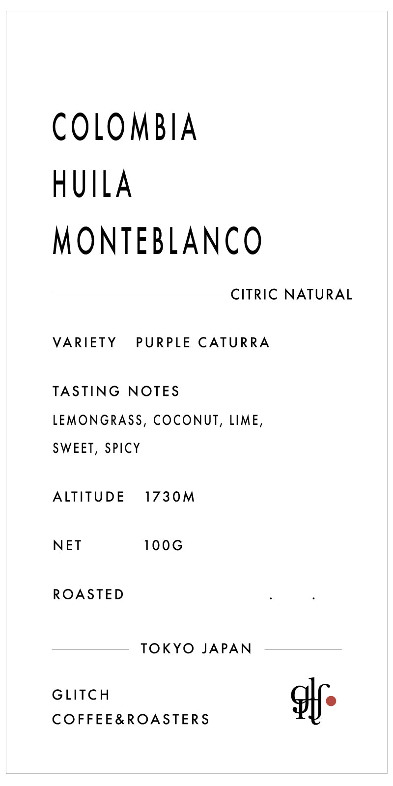 NEW】Colombia Huila Monteblanco | GLITCH COFFEE ONLINE STORE