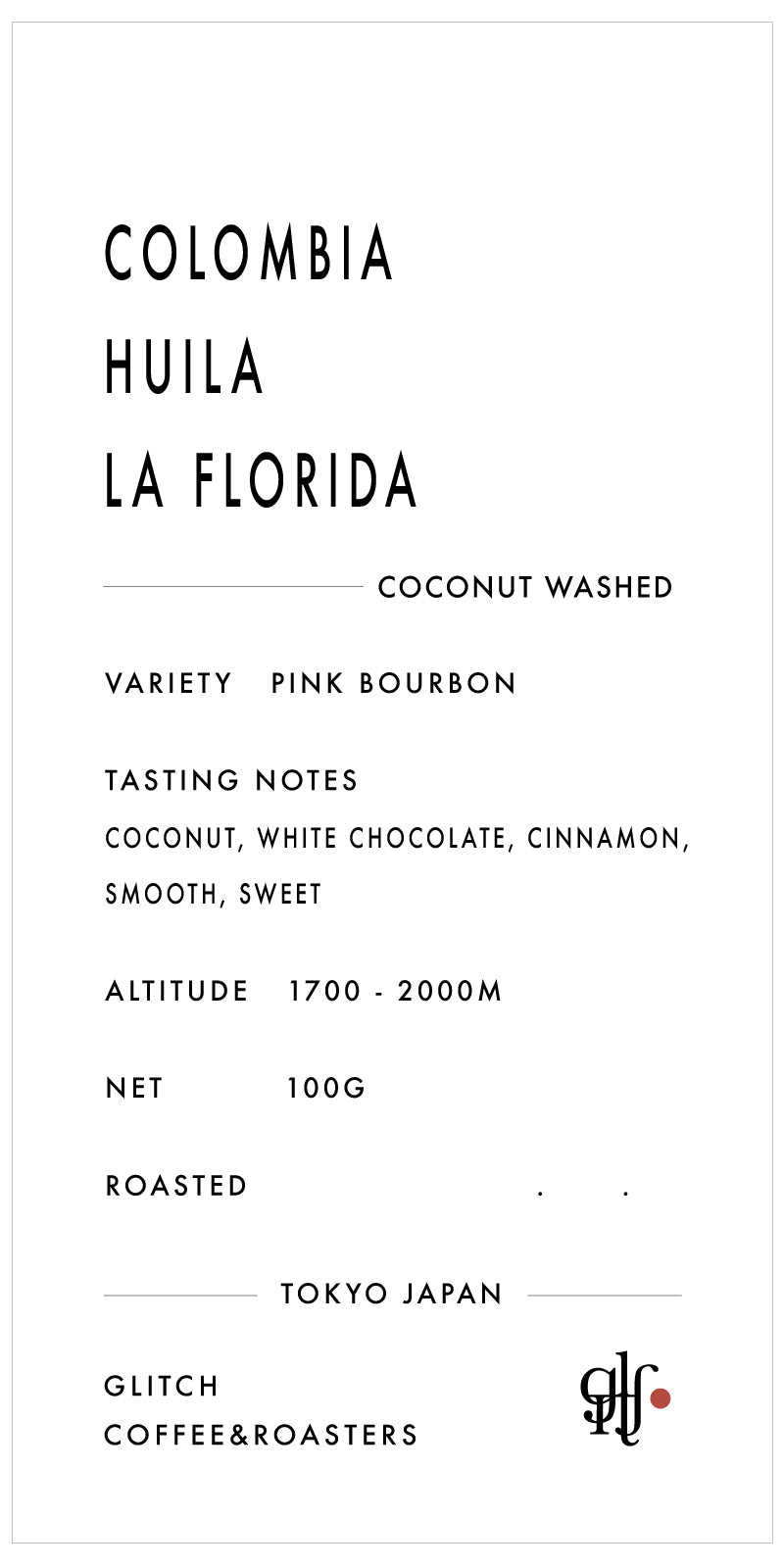 【NEW】Colombia Huila La Florida