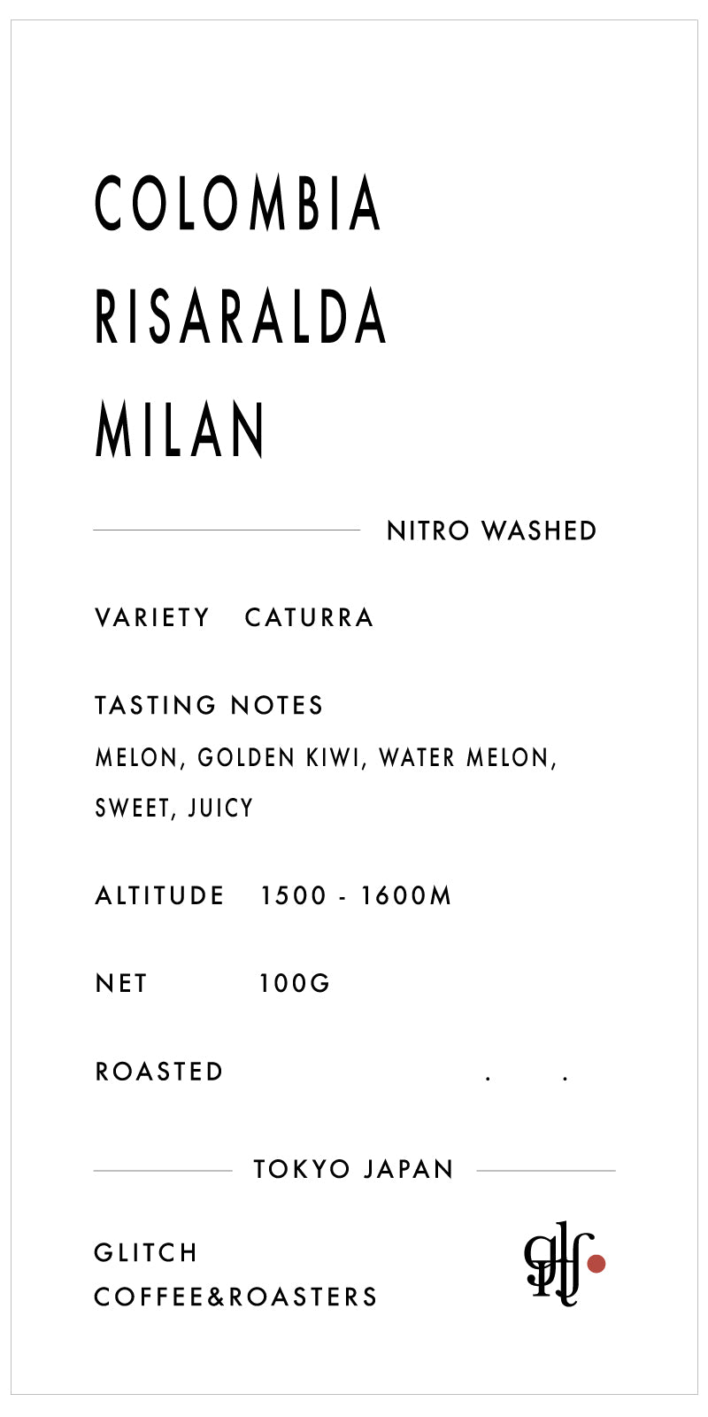 NEW】Colombia Risaralda Milan Nitro Wash | GLITCH COFFEE ONLINE