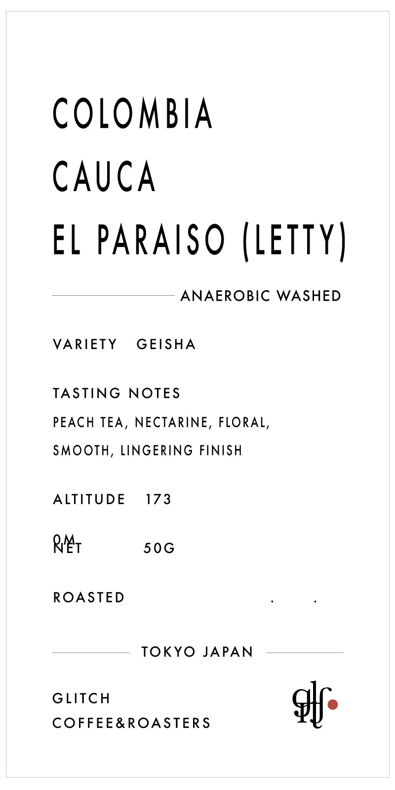 【NEW】Colombia Cauca El Paraiso "Letty"