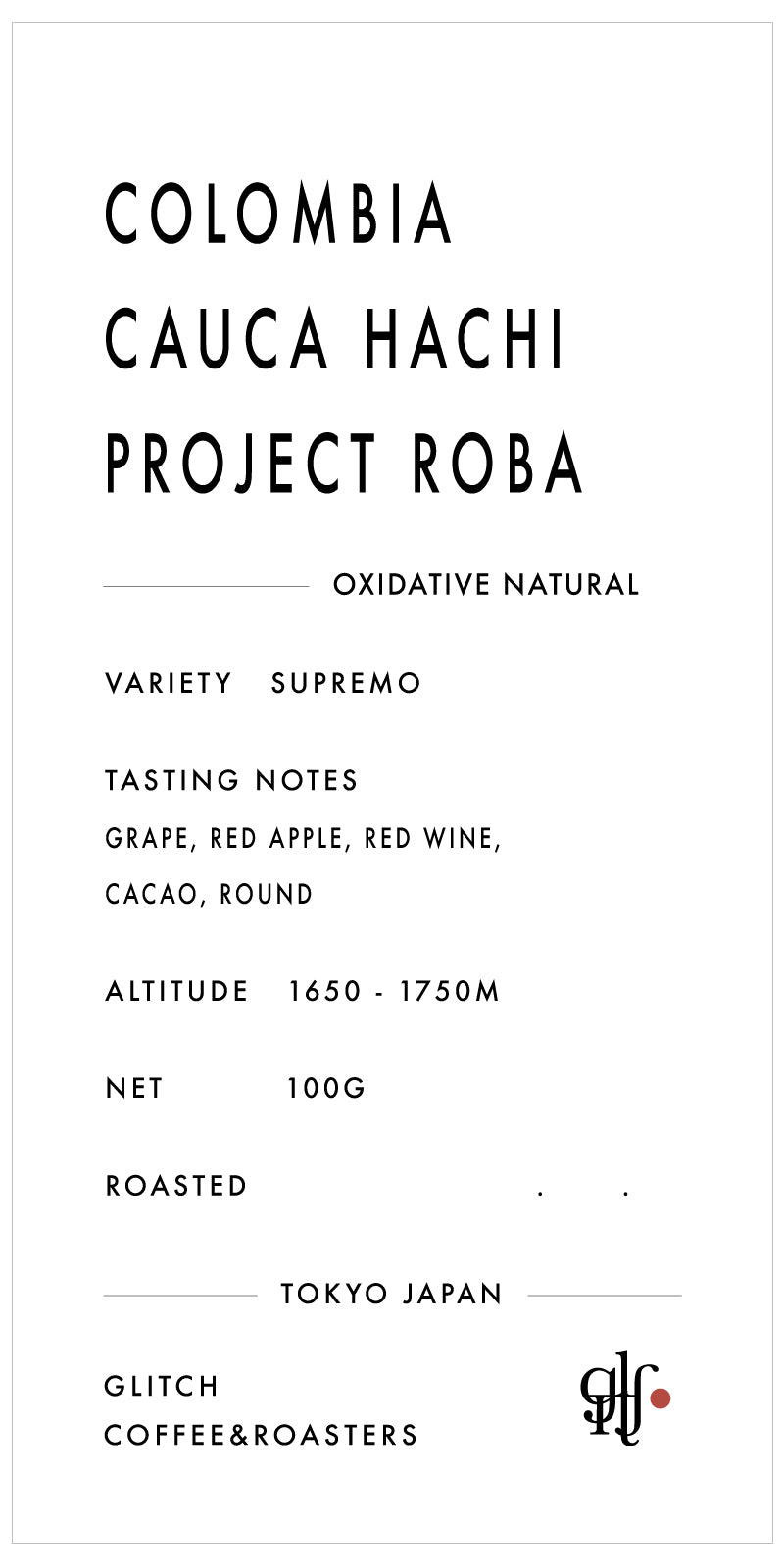 [NEW] Colombia Cauca Hachi Project ROBA